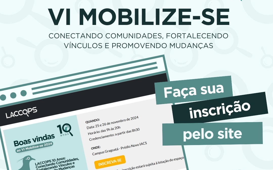 Participe do Mobilize-se 2024: Laccops 10 anos!