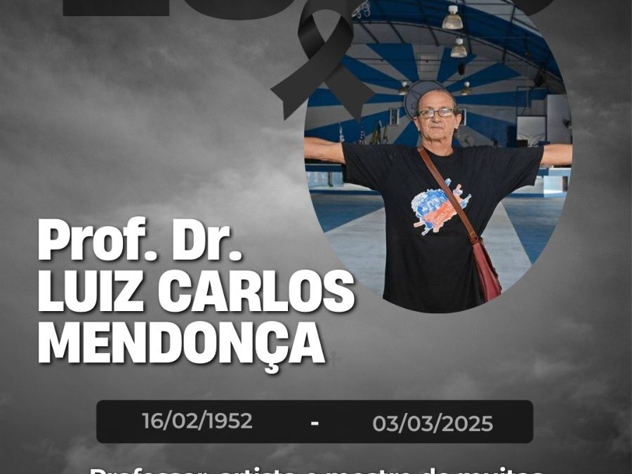 Nota de pesar pelo falecimento do Prof. Dr. Luiz Carlos de Mendonça